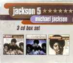 Cover for album: The Jackson 5, Michael Jackson – 3 cd Box Set(Box Set, Album, Compilation, CD, Album, Reissue, CD, Album, Reissue, CD, Album, Reissue)