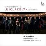Cover for album: Salvador Bacarisse, Moonwinds, Cristina Montes, Joan Enric Lluna – Le Jour De L'An Concerto(CD, Album)