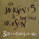 Cover for album: The Jacksons 5 & Michael Jackson – 30 Canciones De Oro(2×CD, Compilation)