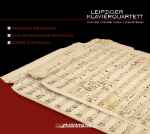 Cover for album: Leipziger Klavierquartett, Salomon Jadassohn, Felix Mendelssohn-Bartholdy, Robert Schumann – Salomon Jadassohn - Felix Mendelssohn-Bartholdy - Robert Schumann(CD, Stereo)