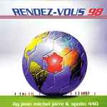Cover for album: Jean Michel Jarre & Apollo 440 – Rendez-Vous 98