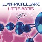 Cover for album: Jean-Michel Jarre, Little Boots – If..!