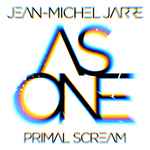 Cover for album: Jean-Michel Jarre, Primal Scream – As One