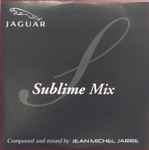 Cover for album: Sublime Mix(CDr, Compilation, Limited Edition, Partially Mixed, Promo)