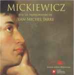 Cover for album: Mickiewicz Avec La Participation De Jean-Michel Jarre – Mickiewicz