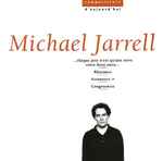 Cover for album: Michael Jarrell - Ensemble InterContemporain / Direction: Peter Eötvös – …Chaque Jour N'est Qu'Une Trêve Entre Deux Nuits… / Rhizomes / Assonance IV / Congruences