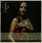Cover for album: Agata Szymczewska • Koszalin Philharmonic Orchestra • Ruben Silva • Cwojdziński • Bacewicz • Penderecki • Rozbicki – Agata Szymczewska(CD, )