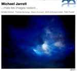 Cover for album: Michael Jarrell, Ernesto Molinari · Thomas Demenga · Marino Formenti · WDR Sinfonieorchester · Peter Rundel – ...Mais Les Images Restent...(CD, )