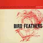 Cover for album: Phil Woods / Gene Quill / Jackie McLean / John Jenkins (2) / Hal McKusick – Bird Feathers