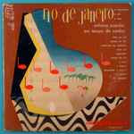Cover for album: Antonio Carlos Jobim E Billy Blanco – Sinfonia Do Rio De Janeiro