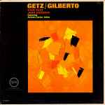 Cover for album: Stan Getz & Joao Gilberto – Getz / Gilberto