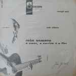 Cover for album: João Gilberto – O Amor, O Sorriso E A Flor