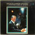Cover for album: Francis Albert Sinatra & Antonio Carlos Jobim – Francis Albert Sinatra & Antonio Carlos Jobim