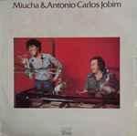 Cover for album: Miucha & Antonio Carlos Jobim – Miucha & Antonio Carlos Jobim