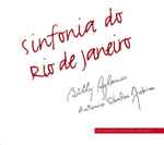 Cover for album: Billy Blanco & Antonio Carlos Jobim – Sinfonia Do Rio De Janeiro(2×CD, Album)