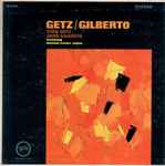 Cover for album: Getz / Gilberto Featuring Antonio Carlos Jobim – Getz/Gilberto(7