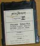 Cover for album: Frank Sinatra - Antonio Carlos Jobim – Francis Albert Sinatra Antonio Carlos Jobim(PlayTape, EP)