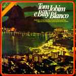 Cover for album: Tom Jobim e Billy Blanco – Tom Jobim E Billy Blanco
