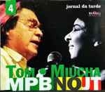 Cover for album: Tom, Miúcha – MPB  No JT 4(CD, Compilation)