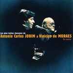 Cover for album: Antonio Carlos Jobim & Vinicius De Moraes – Les Plus Belles Chansons De Antonio Carlos Jobim & Vinicius De Moraes - La Suite(CD, Compilation)