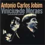 Cover for album: Antonio Carlos Jobim, Vinicius De Moraes – Leurs Plus Belles Chansons(2×CD, Compilation)