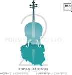 Cover for album: Roman Jabłoński, Bacewicz, Penderecki – Polish Cello(CD, Album)