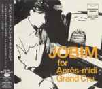 Cover for album: Jobim For Après-Midi grand Cru(CD, Compilation)