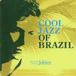 Cover for album: Cool Jazz Of Brazil(CD, Compilation)