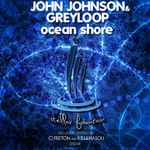 Cover for album: John Johnson & Greyloop – Ocean Shore(3×File, WAV)
