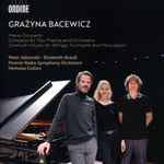 Cover for album: Grażyna Bacewicz, Peter Jablonski, Elisabeth Brauß, Finnish Radio Symphony Orchestra, Nicholas Collon – Piano Concerto • Concerto for Two Pianos and Orchestra • Overture • Music for Strings, Trumpets and Percussion(CD, Album)