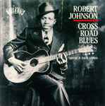 Cover for album: Cross Road Blues (Special 4-Track Edition)(7