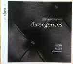 Cover for album: Jongen ,  Reger, Scriabine –  Joseph Moog – divergences(CD, Album, Stereo)