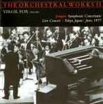 Cover for album: Virgil Fox, Joseph Jongen, NHK Symphony Orchestra, Hiroyuki Iwaki – The Orchestral Works II(CD, Album)