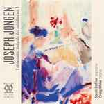 Cover for album: Joseph Jongen, Sarah Defrise, Craig White (11) – Entrevisions - Intégrale Des Mélodies, Vol. 1(CD, Album)