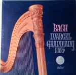 Cover for album: Marcel Grandjany, J.S. Bach, C.P.E. Bach – Bach By Grandjany(LP)