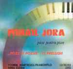 Cover for album: Mihail Jora - Yvonne Dumitrescu-Frankenfeld / Sofia Cosma – Poze Și Pozne / 13 Preludii(LP, Album)