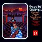 Cover for album: Josquin Desprez, The Nonesuch Consort, Joshua Rifkin – Chansons Frottole & Instrumental Pieces
