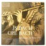Cover for album: Johann Sebastian Bach, Carl Philipp Emanuel Bach – Solosonaten für Traversflöte(LP, 10