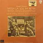Cover for album: Josquin Desprez, Capella Antiqua München, Konrad Ruhland – Missa La Sol Fa Re Mi - Motetten - Chansons - Instrumentalmusik