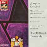 Cover for album: Josquin Desprez - The Hilliard Ensemble – Missa 