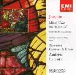 Cover for album: Josquin, Andrew Lawrence-King, Taverner Consort & Choir, Andrew Parrott – Missa 