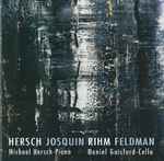 Cover for album: Michael Hersch, Daniel Gaisford - Hersch, Josquin, Rihm, Feldman – Hersch / Josquin / Rihm / Feldman(CD, )