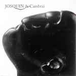 Cover for album: Josquin & Cambrai(CD, )