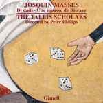 Cover for album: Josquin, The Tallis Scholars, Peter Phillips (2) – Josquin Masses: Di Dadi, Une Mousse de Biscaye(CD, Album)