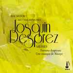 Cover for album: Josquin Desprez – Biscantor !, Métamorphoses, Juliette de Massy, Maurice Bourbon – Messes: Fortuna Desperata & Une Musque De Biscaye [Josquin l'Européen, Vol.7 - Josquin & l'Espange](CD, Album)