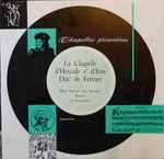 Cover for album: Josquin Des Prés / Ensemble Vocal Roger Blanchard Direction  Roger Blanchard – La Chapelle d'Hercule 1er D'Este Duc De Ferrare(LP)