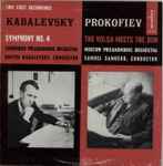 Cover for album: Kabalevsky / Prokofiev / Leningrad Philharmonic Orchestra / Samuel Samosud, Moscow Philharmonic Orchestra – Kabalevsky: Symphony No. 4 / Prokofiev: The Volga Meets The Don(LP, Album, Repress, Mono)
