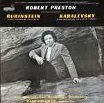Cover for album: Robert Preston (5) - Rubinstein / Kabalevsky – Piano Concerto No. 3 In G, Op. 45 / Piano Concerto No. 3 In D, Op. 50 (