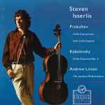 Cover for album: Prokofiev / Kabalevsky - Steven Isserlis, Andrew Litton, The London Philharmonic – Cello Concertino / Solo Cello Sonata / Cello Concerto No. 2
