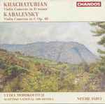 Cover for album: Khachaturian / Kabalevsky, Lydia Mordkovitch, Scottish National Orchestra, Neeme Järvi – Violin Concerto In D Minor / Violin Concerto In C Op. 48